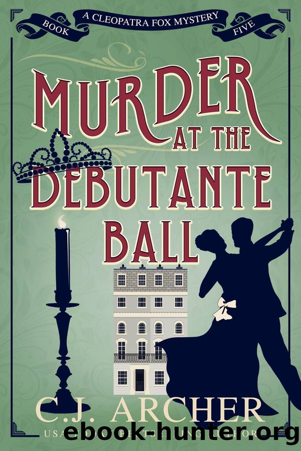 Murder at the Debutante Ball by C.J. Archer