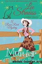 Murder at the Dude Ranch by Strauss Lee & Strauss Norm