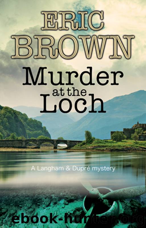 Murder at the Loch by Eric Brown