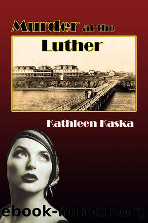Murder at the Luther by Kathleen Kaska