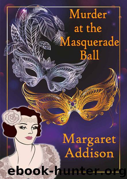 Murder at the Masquerade Ball by Margaret Addison