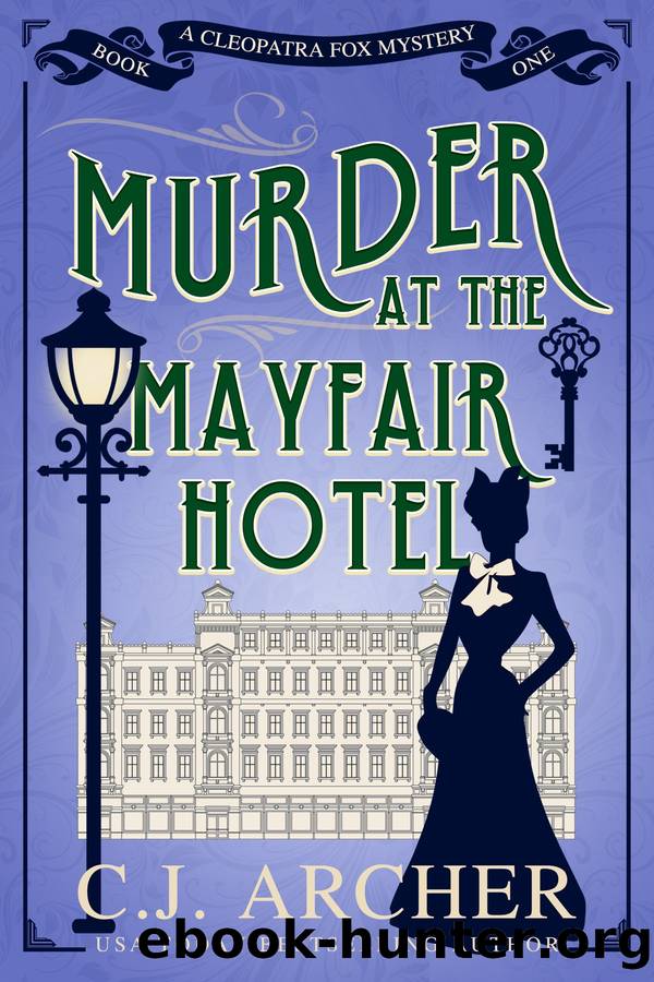 Murder at the Mayfair Hotel by C.J. Archer