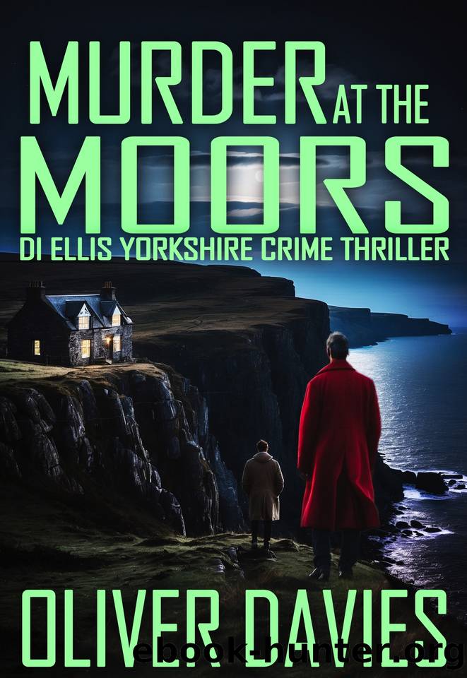 Murder at the Moors by Oliver Davies