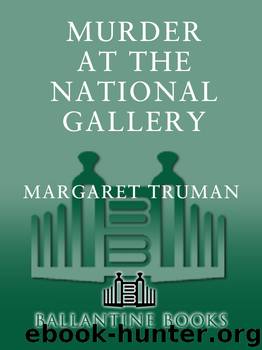 Murder at the National Gallery by Margaret Truman