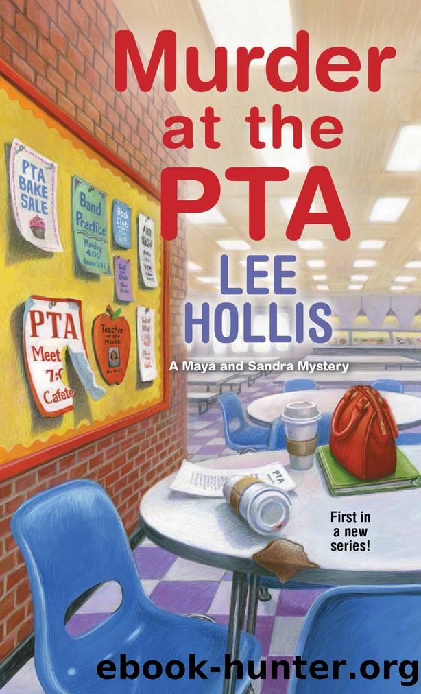 Murder at the PTA by Lee Hollis