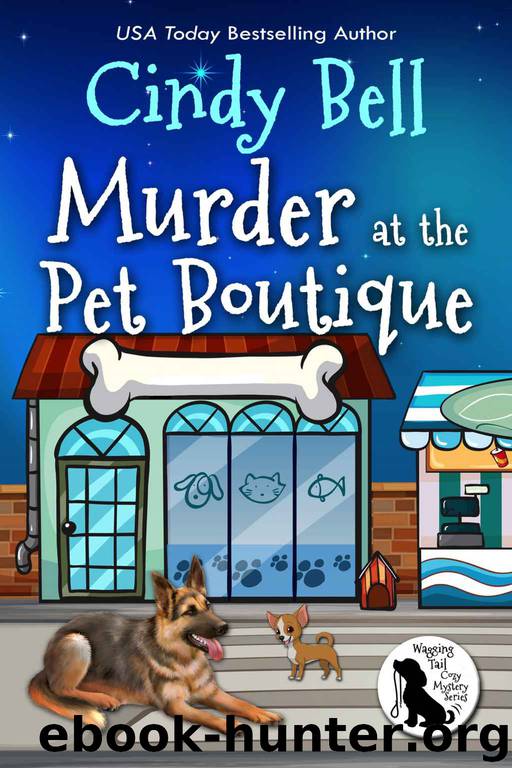 Murder at the Pet Boutique by Cindy Bell