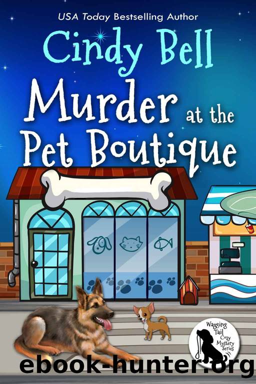 Murder at the Pet Boutique: Wagging Tail Cozy Mystery Series by Bell Cindy