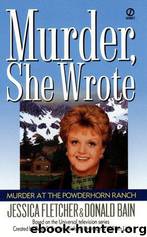 Murder at the Powderhorn Ranch by Jessica Fletcher & Donald Bain