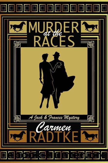 Murder at the Races by Carmen Radtke