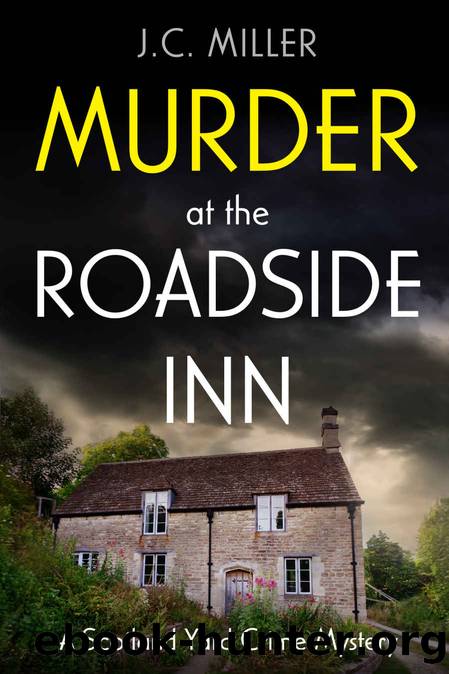 Murder at the Roadside Inn by J.C. Miller