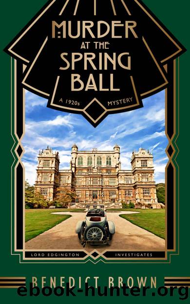 Murder at the Spring Ball: A 1920s Mystery (Lord Edgington Investigates...) by Benedict Brown