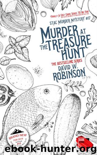 Murder at the Treasure Hunt by David W Robinson