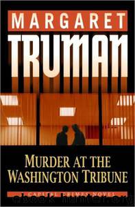 Murder at the Washington Tribune by Margaret Truman