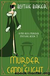 Murder by Candlelight by Blythe Baker