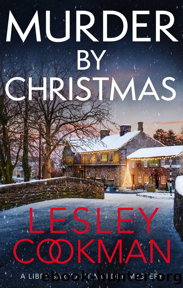 Murder by Christmas (A Libby Sarjeant Murder Mystery Series) by Cookman Lesley