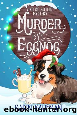 Murder by Eggnog by Karin Kaufman