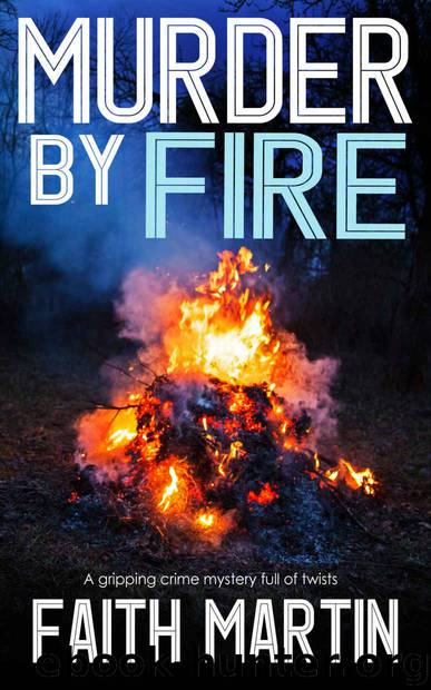 Murder by Fire by Faith Martin
