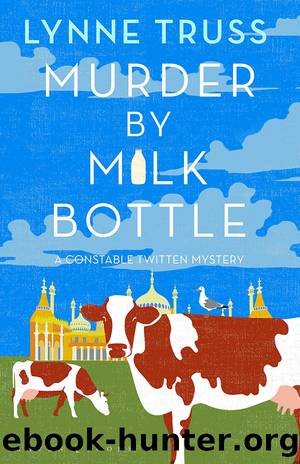 Murder by Milk Bottle by Lynne Truss