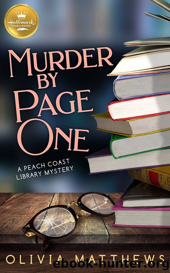 Murder by Page One by Olivia Matthews