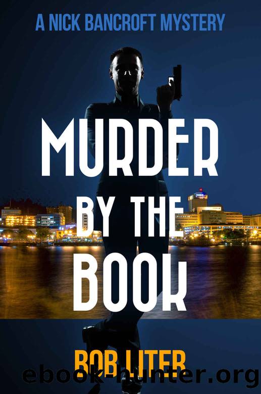 Murder by the Book by Bob Liter