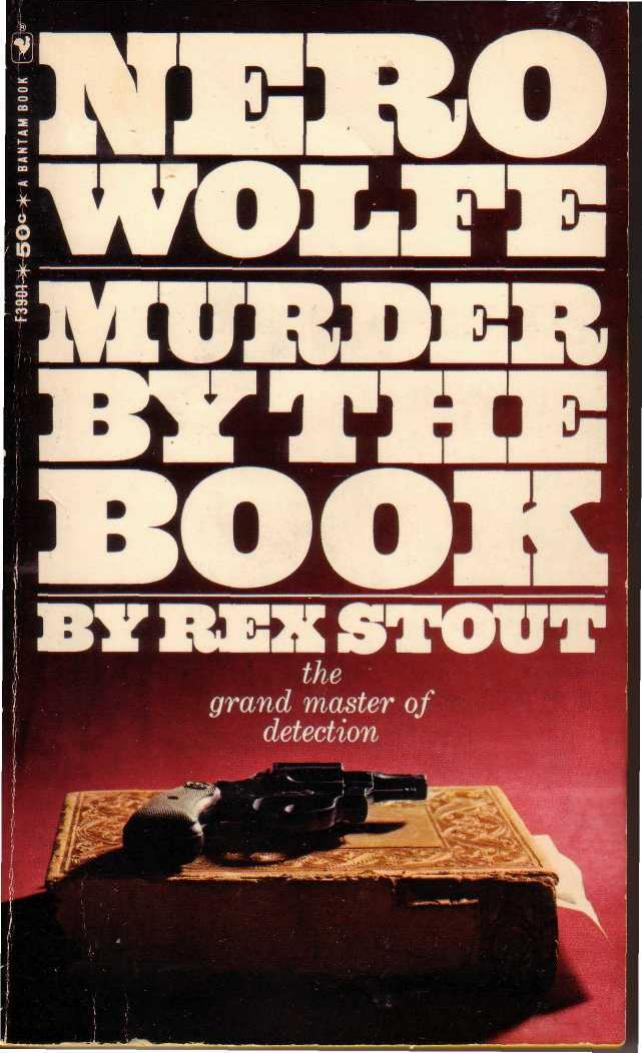 Murder by the Book: A Nero Wolfe Novel by Rex Stout