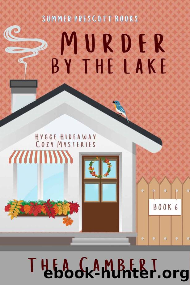 Murder by the Lake by Thea Cambert