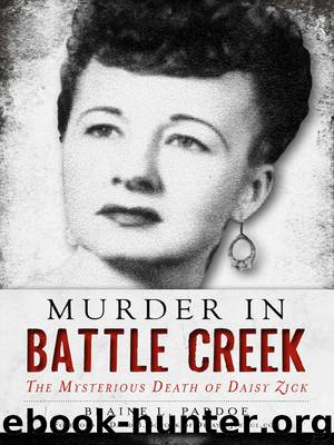 Murder in Battle Creek by Blaine L. Pardoe