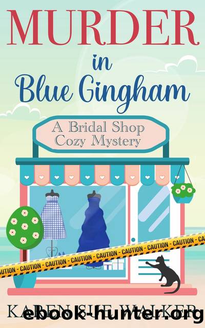 Murder in Blue Gingham by Karen Sue Walker