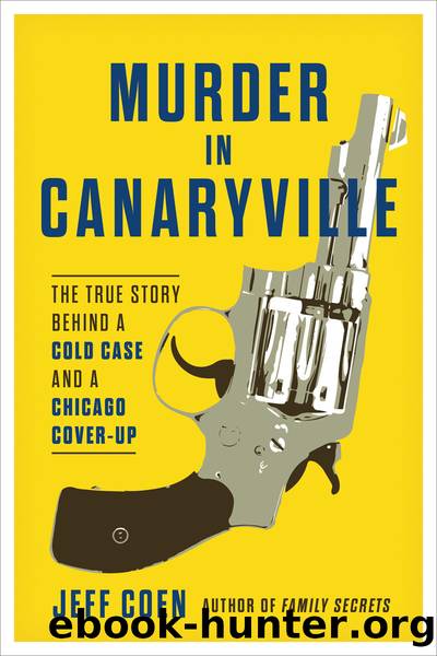 Murder in Canaryville by Jeff Coen