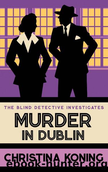Murder in Dublin by Christina Koning