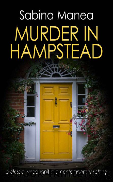 Murder in Hampstead by Sabina Manea