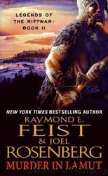 Murder in LaMut by Raymond E. Feist; Joel Rosenberg