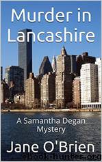 Murder in Lancashire by Jane T O'Brien
