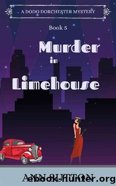 Murder in Limehouse (A Dodo Dorchester Mystery Book 5) by Ann Sutton