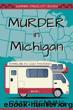 Murder in Michigan (Rambling RV Cozy Mysteries Book 1) by Patti Benning