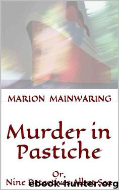 Murder in Pastiche by Marion Mainwaring