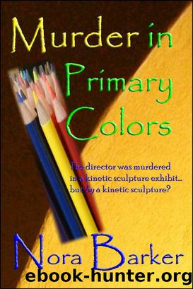 Murder in Primary Colors by Nora Barker