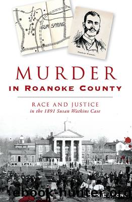 Murder in Roanoke County by John Long