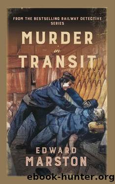 Murder in Transit (Railway Detective) by Edward Marston