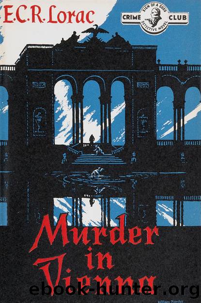 Murder in Vienna by E C R Lorac
