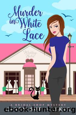 Murder in White Lace: A Bridal Shop Cozy Mystery (Bridal Shop Mysteries Book 1) by Karen Sue Walker