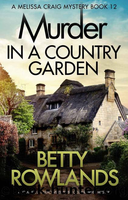 Murder in a Country Garden: A Completely Addictive English Cozy Murder Mystery by Betty Rowlands