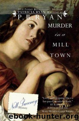 Murder in a Mill Town (Nell Sweeney Mysteries, Book 2) by P.B. Ryan