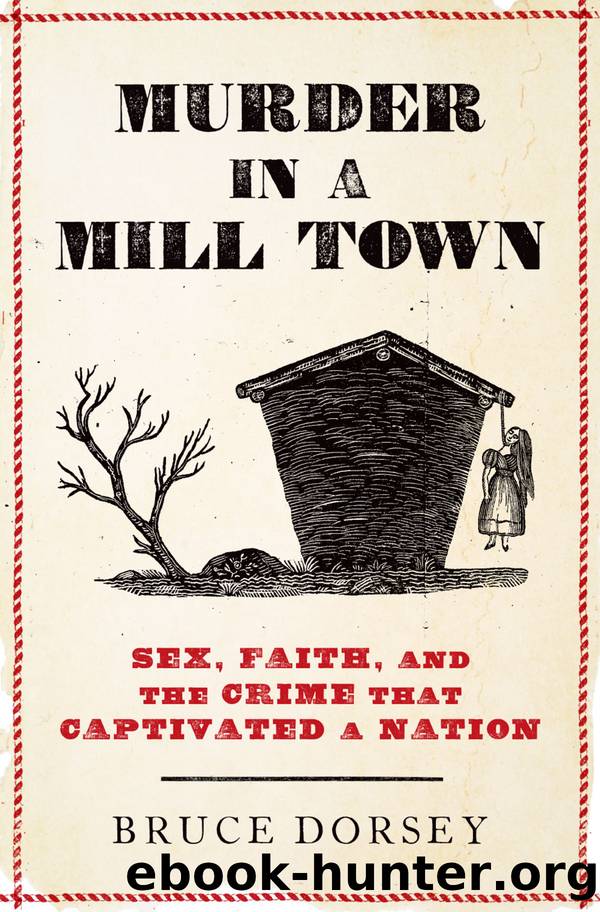 Murder in a Mill Town by Bruce Dorsey;