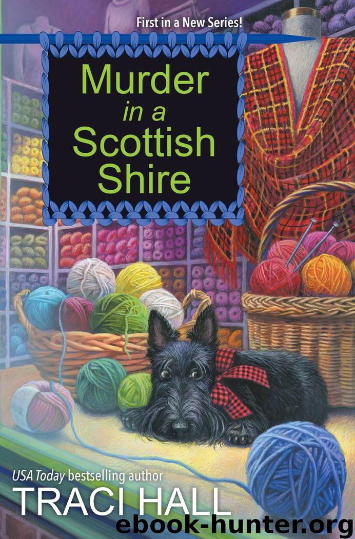 Murder in a Scottish Shire by Traci Hall