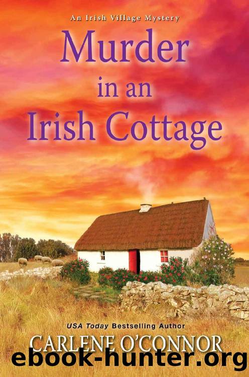 Murder in an Irish Cottage: A Charming Irish Cozy Mystery (An Irish Village Mystery Book 5) by Carlene O'Connor