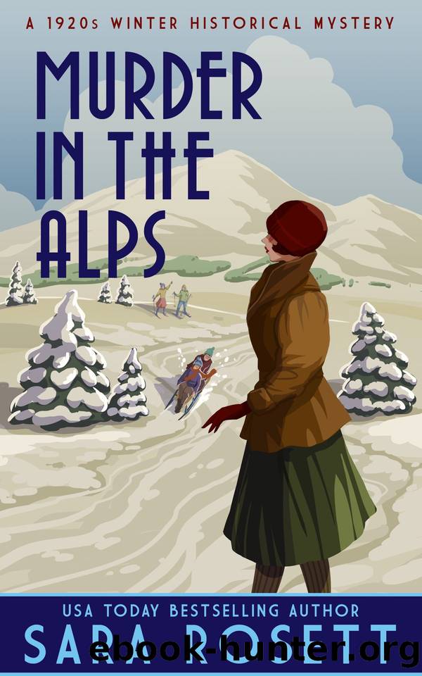 Murder in the Alps by Sara Rosett