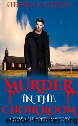 Murder in the Choir Room by Stephen Stanley