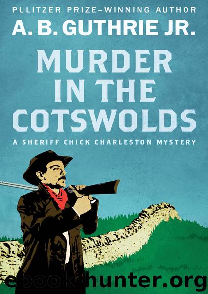 Murder in the Cotswolds by Guthrie A. B.;