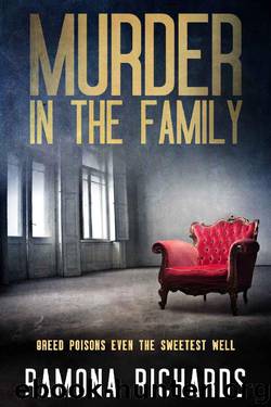 Murder in the Family by Ramona Richards